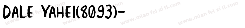 Dale Yahei(8093)字体转换